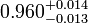 0.960^{+0.014}_{-0.013}